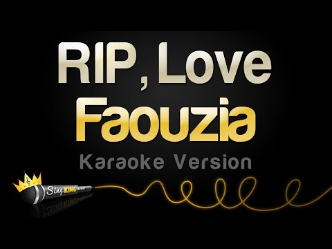 Faouzia - RIP, Love