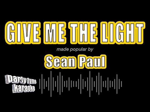 Sean Paul - Give Me The Light