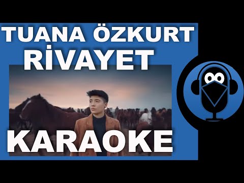 Tuana Özkurt - Rivayet
