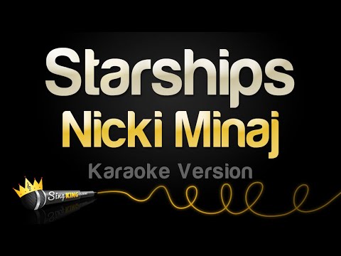 Nicki Minaj - Starships