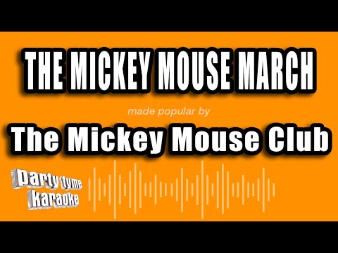 The Mickey Mouse Club - The Mickey Mouse March