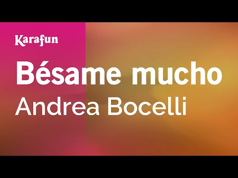 Andrea Bocelli - Bésame mucho