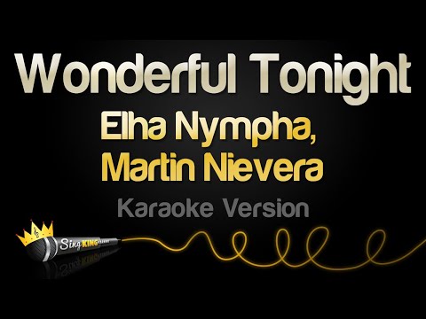 Elha Nympha, Martin Nievera - Wonderful Tonight