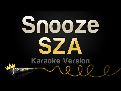 SZA - Snooze