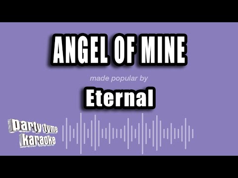 Eternal - Angel of Mine