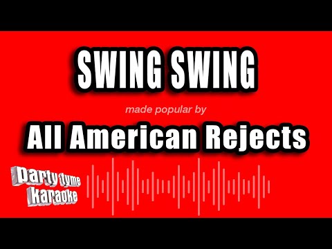 All American Rejects - Swing Swing