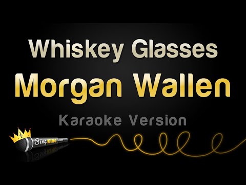 Morgan Wallen - Whiskey Glasses