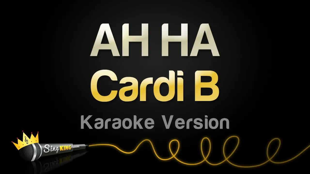 Cardi B - AH HA