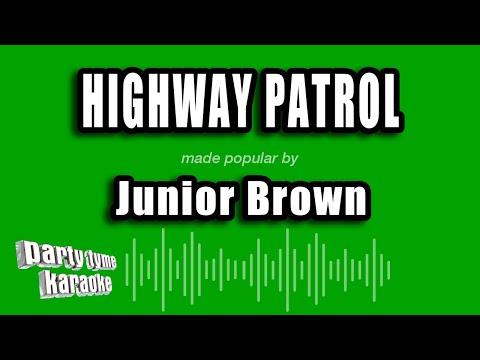 Junior Brown - Highway Patrol