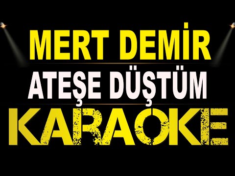 Mert Demir - Ateşe Düştüm