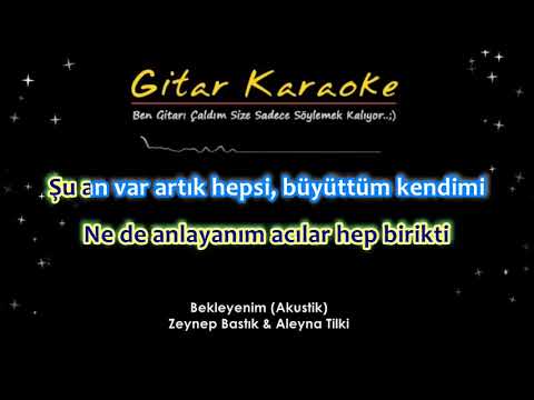 Zeynep Bastık & Aleyna Tilki - Bekleyenim