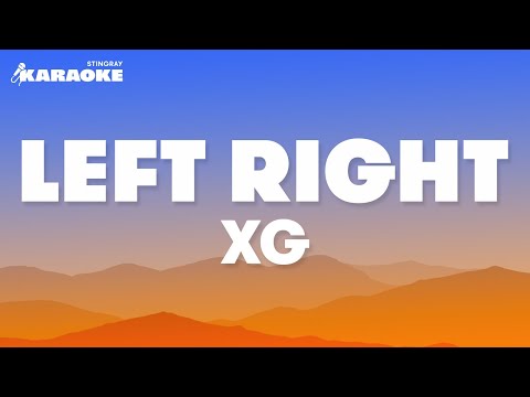 XG - Left Right