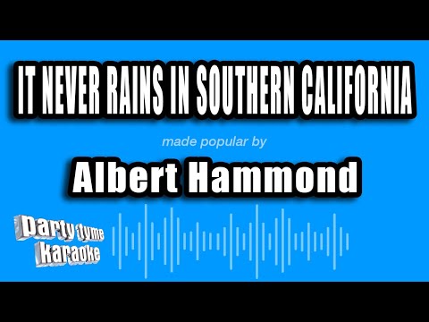 Albert Hammond - It Never Rains In Southern California