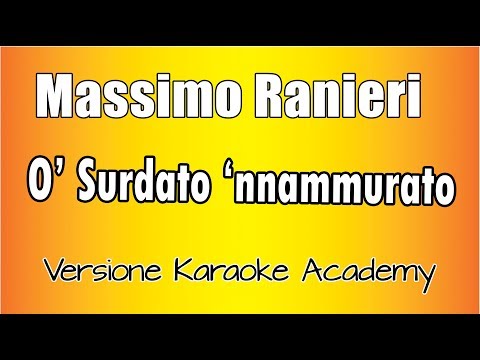 Massimo Ranieri - o' Surdato 'nnammurato