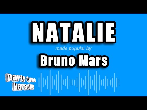 Bruno Mars - Natalie