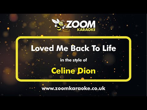 Celine Dion - Loved Me Back To Life