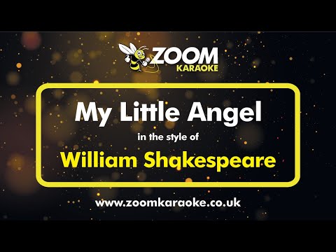 William Shakespeare - My Little Angel