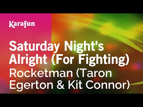 Rocketman - Saturday Night's Alright