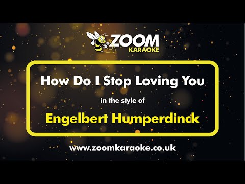 Engelbert Humperdinck - How Do I Stop Loving You