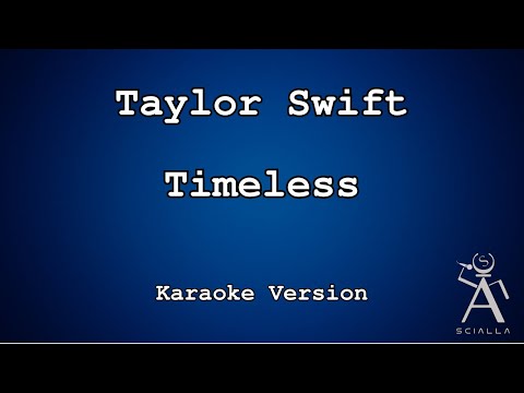 Taylor Swift - Timeless (Taylor’s Version)