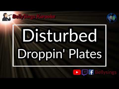 Disturbed - Droppin' Plates