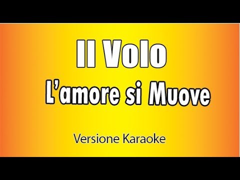 Il Volo - L'amore si muove