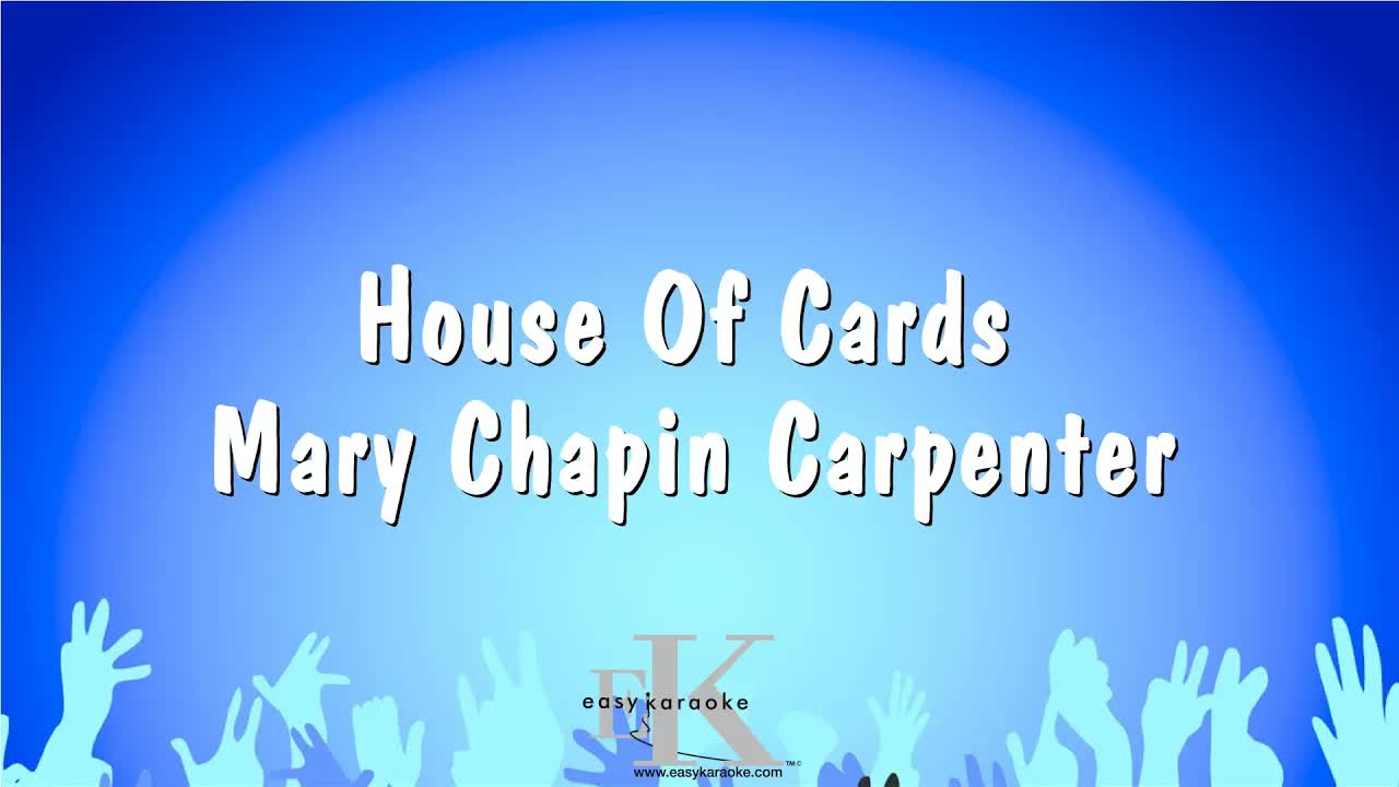 Mary Chapin Carpenter - House Of Cards