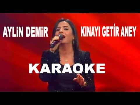 AYLiN DEMiR KINAYI - GETİR ANEY