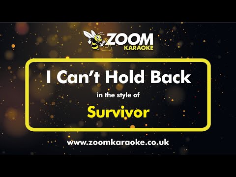 Survivor - I Can't Hold Back
