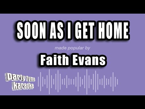 Faith Evans - Soon As I Get Home