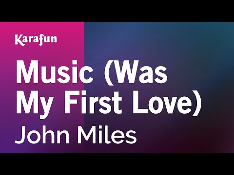 John Miles - Music (Was My First Love)