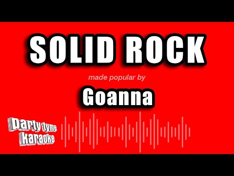Goanna - Solid Rock