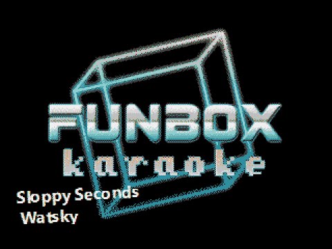 Watsky - Sloppy Seconds
