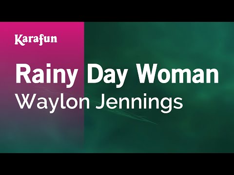 Waylon Jennings - Rainy Day Woman
