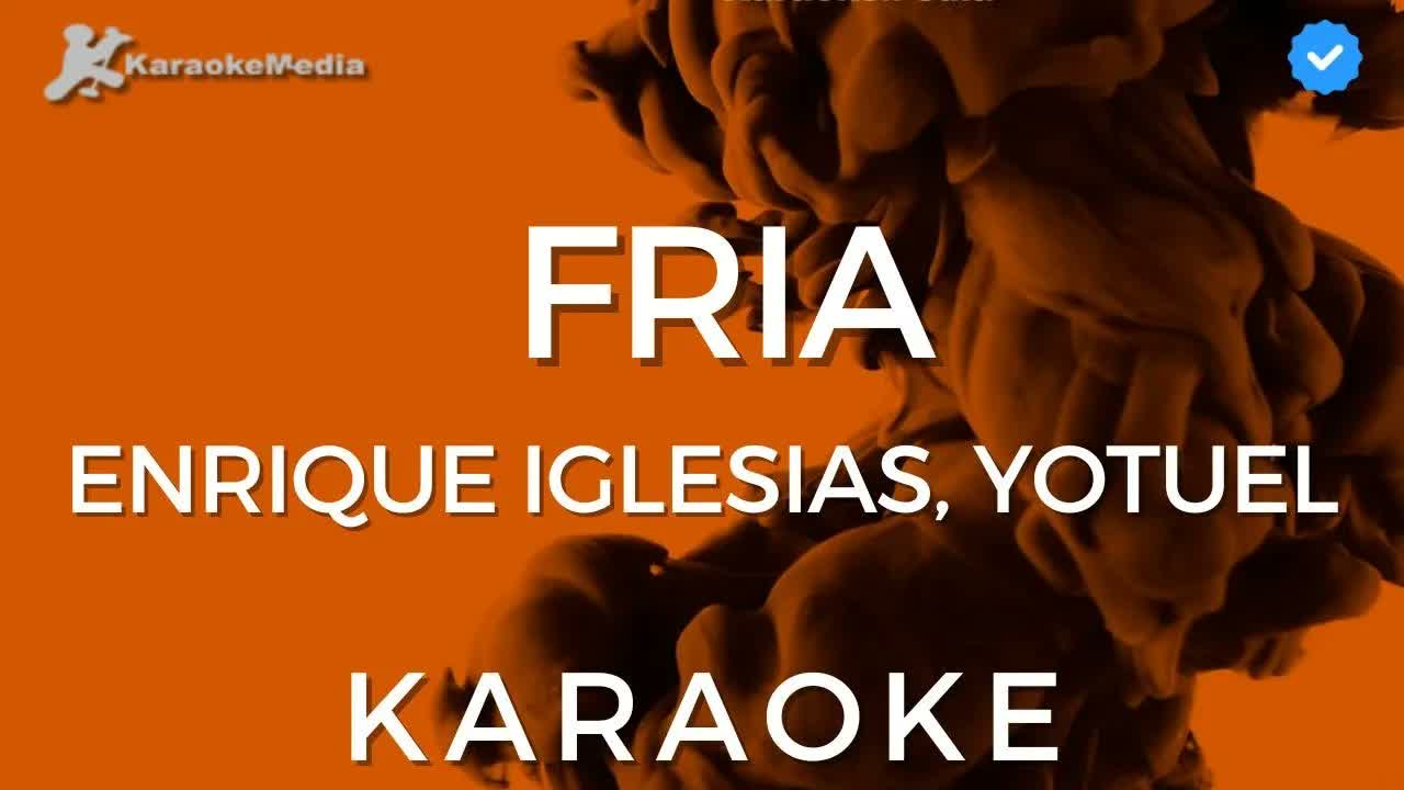 Enrique Iglesias , Yotuel - Fria