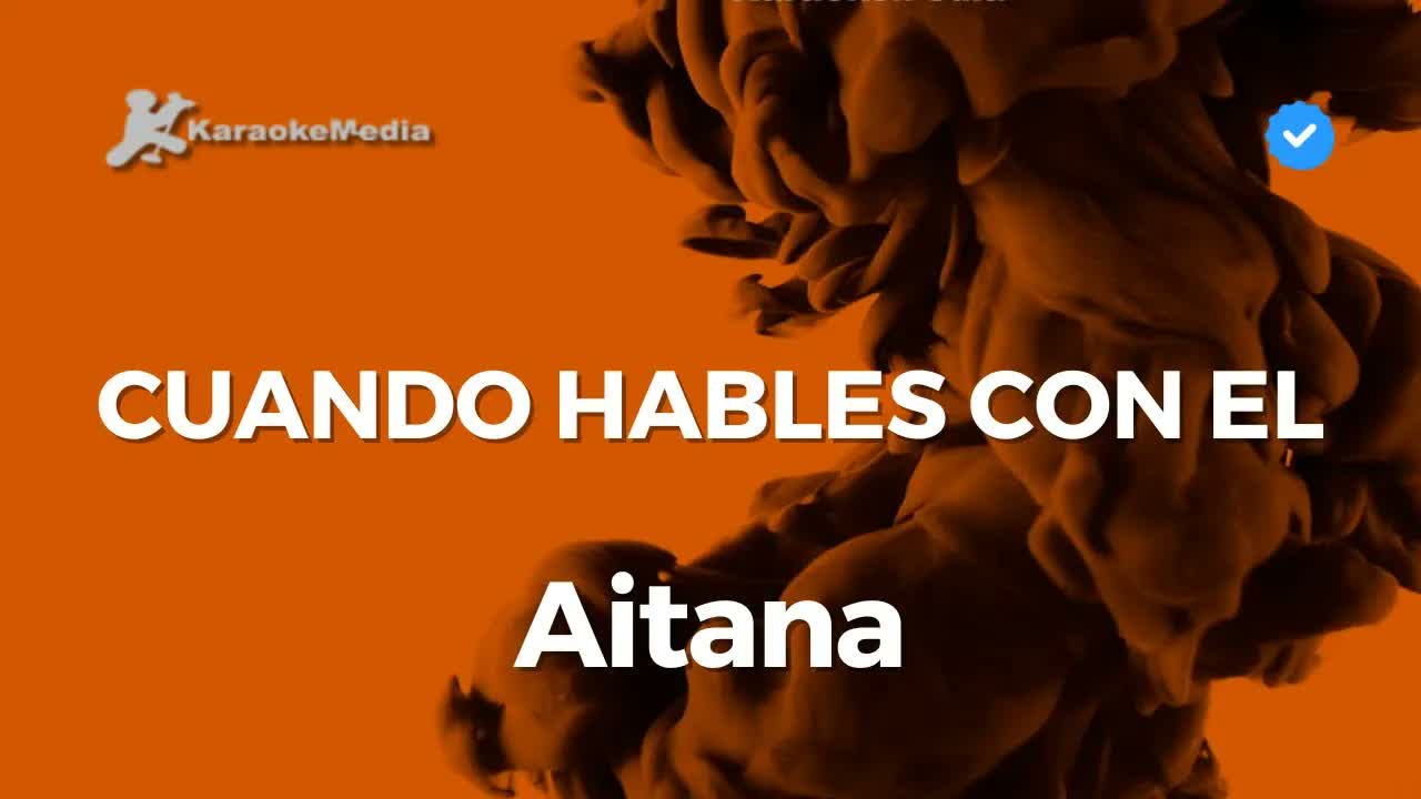 Aitana - Cuando hables con el