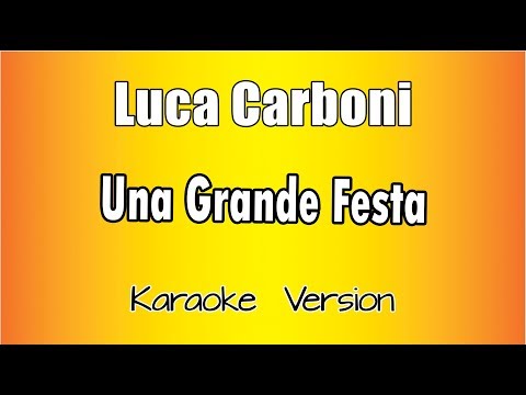 Luca Carboni - Una Grande Festa