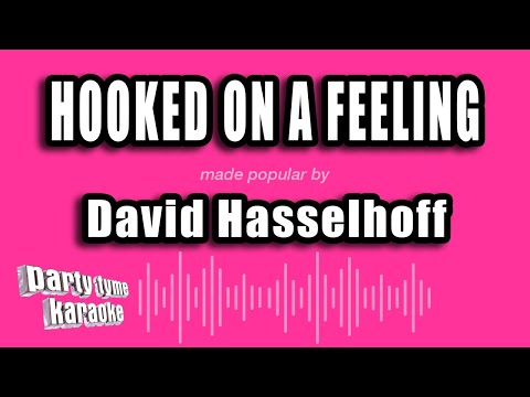 David Hasselhoff - Hooked On A Feeling