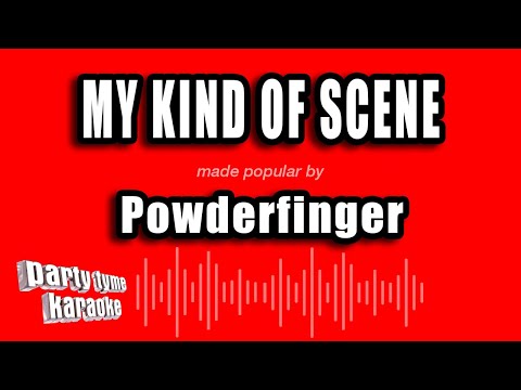 Powderfinger - My Kind of Scene