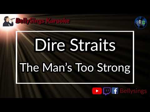 Dire Straits - The Man's Too Strong