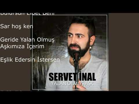 Servet İnal Yalan Olmuş Aşk