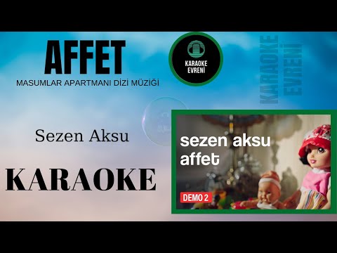 Sezen Aksu - Affet (Masumlar Apartmanı)