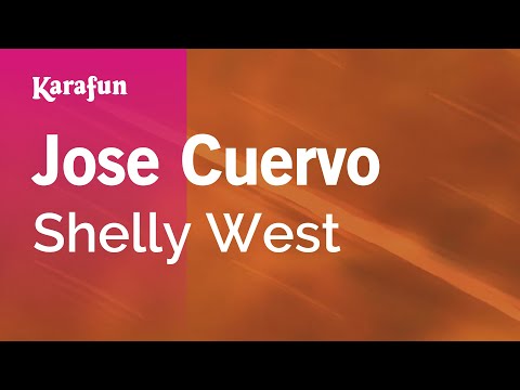 Shelly West - Jose Cuervo