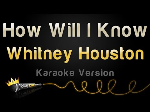 Whitney Houston - How Will I Know