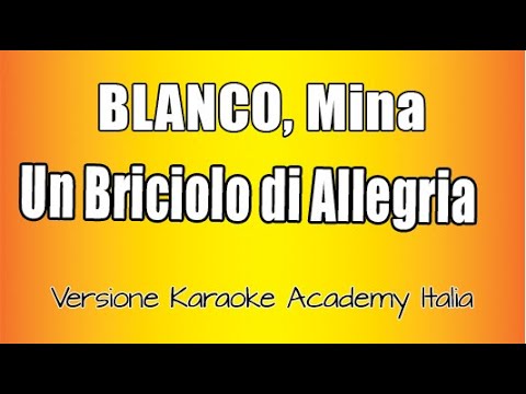 BLANCO & MINA - Un Briciolo Di Allegria