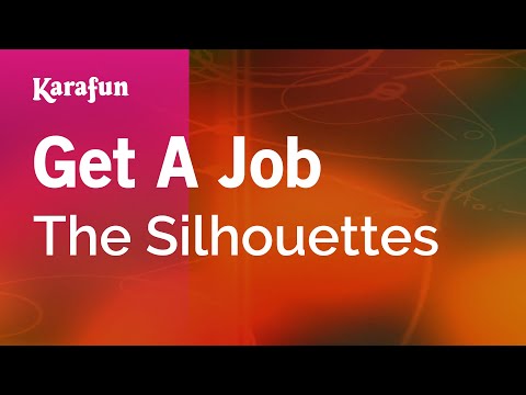 The Silhouettes - Get a Job