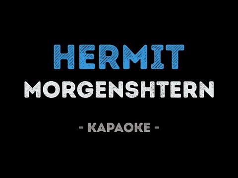 MORGENSHTERN - Hermit