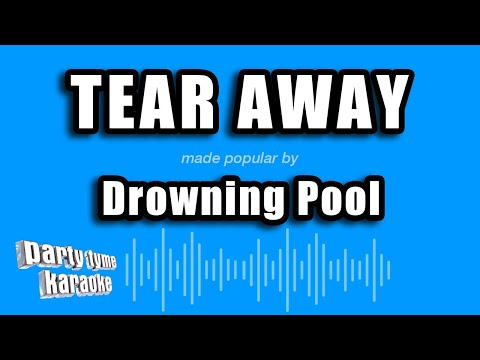 Drowning Pool - Tear Away
