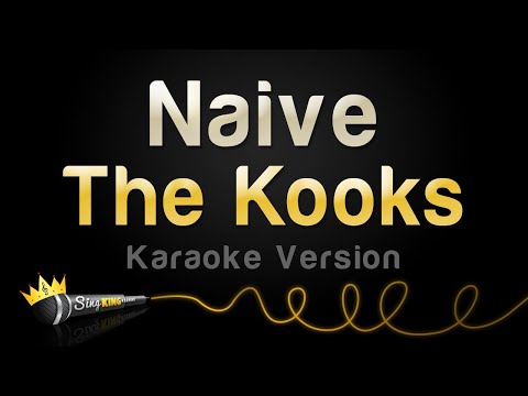 The Kooks - Naive