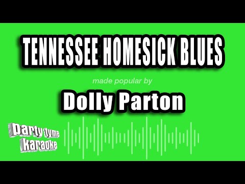 Dolly Parton - Tennessee Homesick Blues